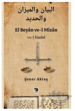 El Beyan ve-l Mizan ve-l Hadid