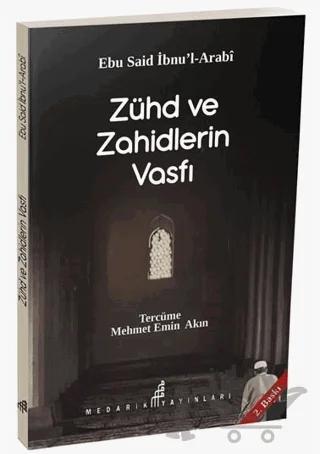 Zühd ve Zahidlerin Vasfı