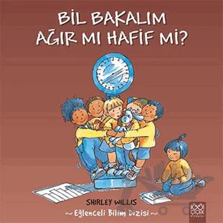 Bil Bakalım Ağır mı Hafif mi?