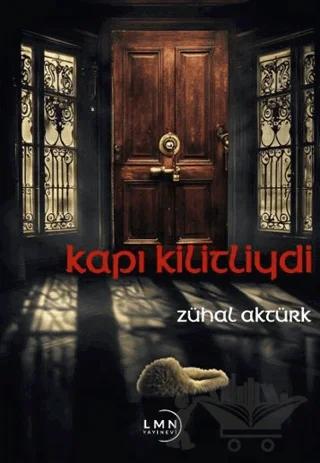 Kapı Kilitliydi