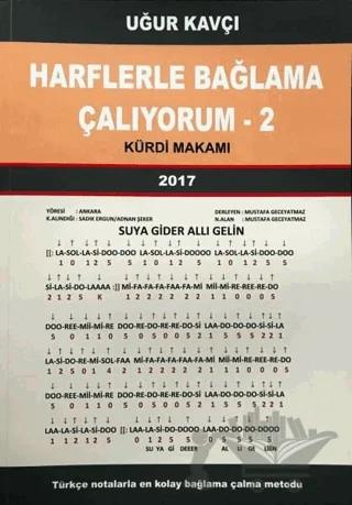 Harflerle Bağlama Çalıyorum 2 - Kürdi Makamı