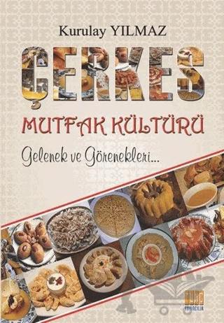 Çerkes Mutfak Kültürü