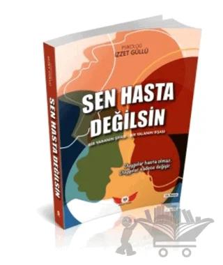 Sen Hasta Değilsin