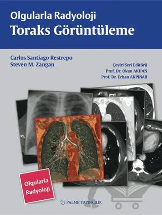 Olgularla Radyoloji Toraks Görüntüleme