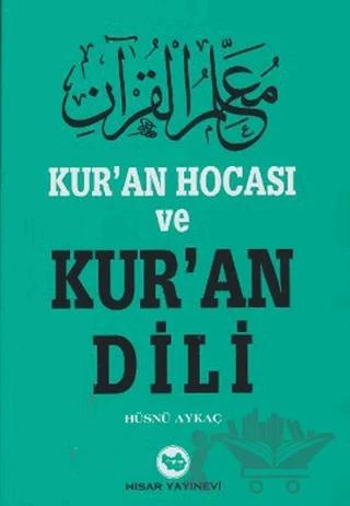 Kur’an Hocası ve Kur’an Dili