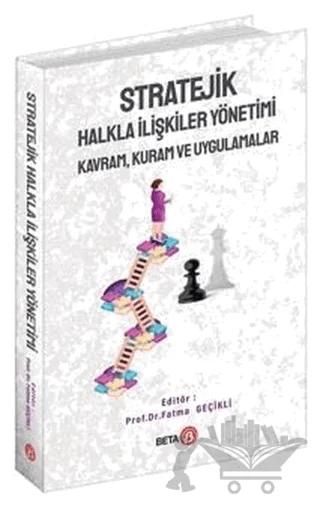 Stratejik Halkla İlişkiler Yönetimi