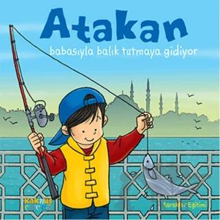Atakan Babasıyla Balık Tutmaya Gidiyor