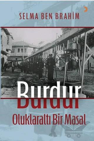 Burdur Oluklaraltı Bir Masal