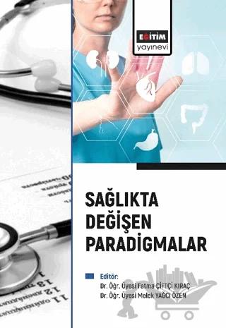 Sağlıkta Değişen Paradigmalar