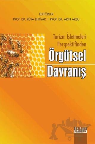 Turizm İşletmeleri Perspektifinden Örgütsel Davranış