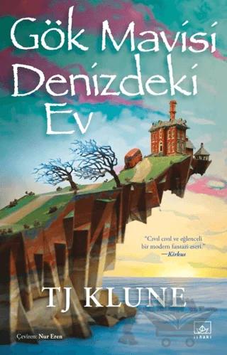 Gök Mavisi Denizdeki Ev