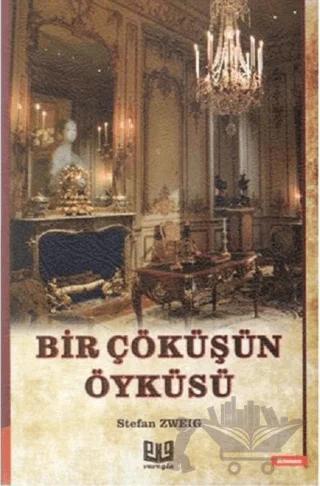 Bir Çöküşün Öyküsü