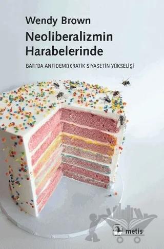 Neoliberalizmin Harabelerinde