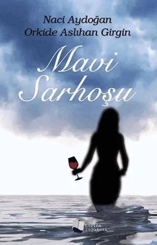 Mavi Sarhoşu