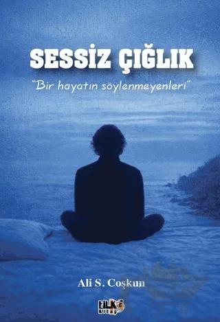 Sessiz Çığlık