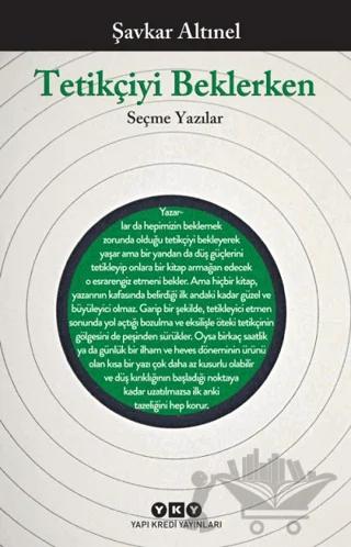 Tetikçiyi Beklerken