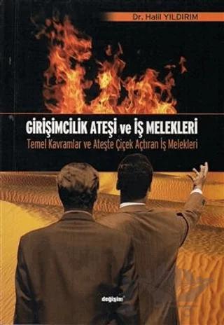 Girişimcilik Ateşi ve İş Melekleri