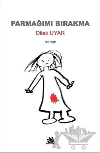 Parmağımı Bırakma