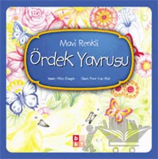 Mavi Renkli Ördek Yavrusu