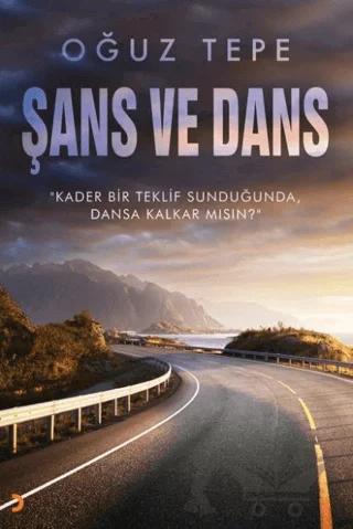 Şans ve Dans