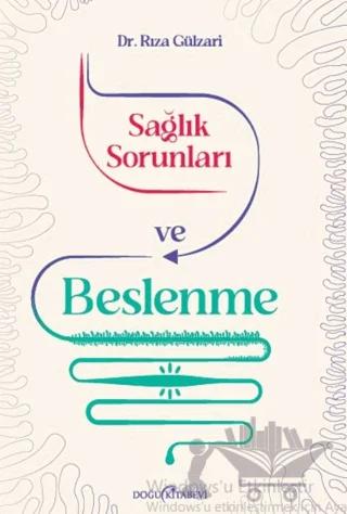 Sağlık Sorunları ve Beslenme