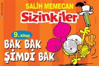 Sizinkiler - Bak Bak Şimdi Bak