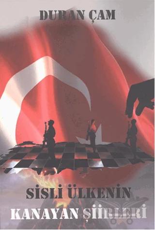 Sisli Ülkenin Kanayan Şiirleri