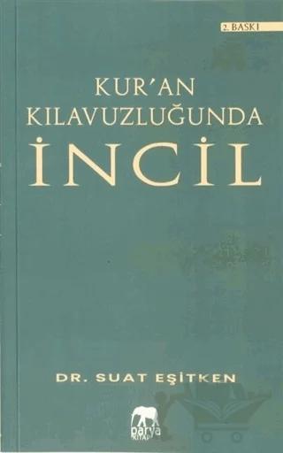 Kur'an Kılavuzluğunda İncil