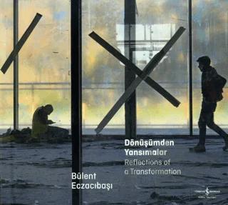 Dönüşümden Yansımalar - Reflections of a Transformation