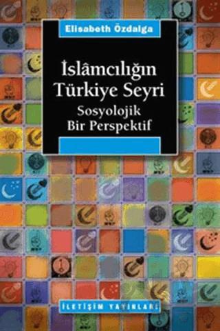 İslamcılığın Türkiye Seyri