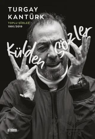 Külden Sözler - Toplu Şiirler 1991/2019