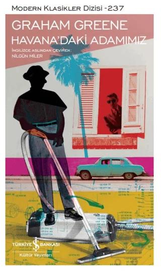 Havana’daki Adamımız