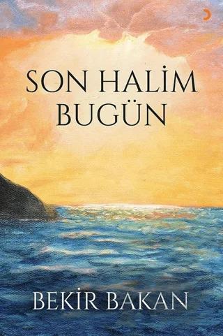 Son Halim Bugün