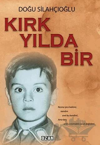 Kırk Yılda Bir