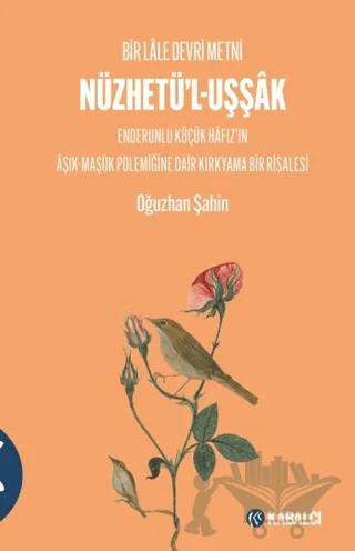 Nüzhetü'l-Uşşâk