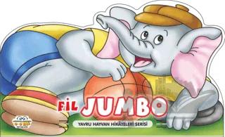 Fil Jumbo - Yavru Hayvan Hikayeleri Serisi