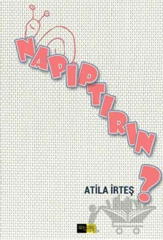 Napıptırın?