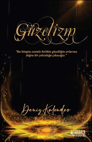 Güzelizm – Deniz Kalender – Armageddon kitap kapağı