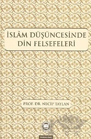 İslam Düşüncesinde Din Felsefeleri