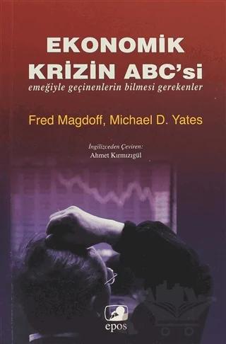 Ekonomik Krizin ABC’si