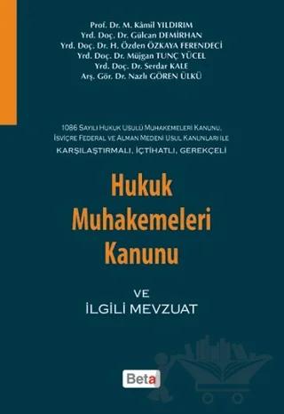 Hukuk Muhakemeleri Kanunu ve İlgili Mevzuat