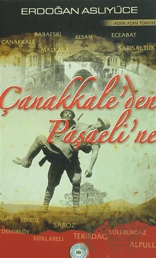 Çanakkale'den Paşaeli'ne