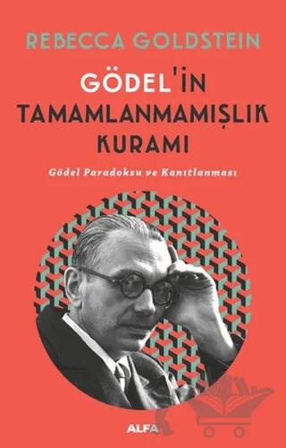 Gödel’in Tamamlanmamışlık Kuramı