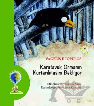Karatavuk Ormanın Kurtarılmasını Bekliyor