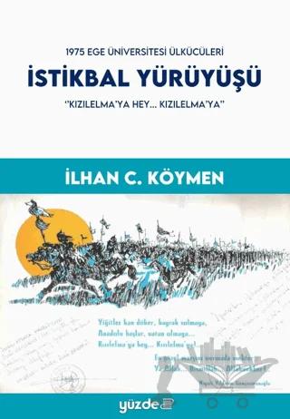 İstikbal Yürüyüşü