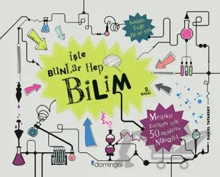 İşte Bunlar Hep Bilim