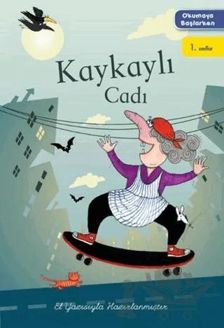 Okumaya Başlarken - Kaykaylı Cadı