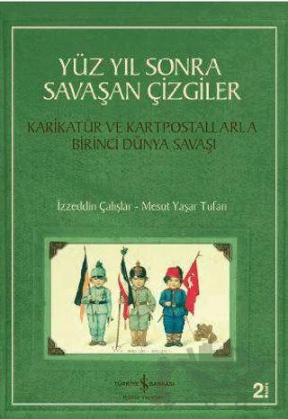 Yüz Yıl Sonra Savaşan Çizgiler