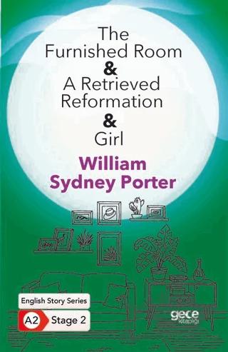 The Furnished Room - A Retrieved Reformation - Girl - İngilizce Hikayeler A2 Stage 2