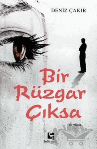 Bir Rüzgar Çıksa